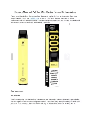 escobars mega and puff bar xxl moving forward