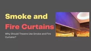 smoke and fire curtains