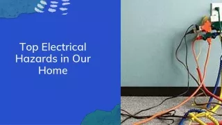 Top Electrical Hazards in Our Home