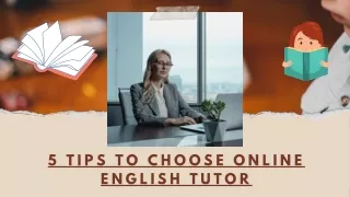 5 Tips To Choose Online English Tutor