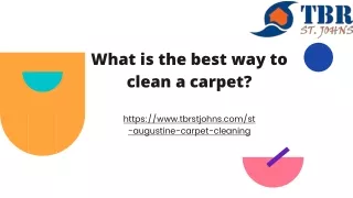 what is the best way to clean a carpet