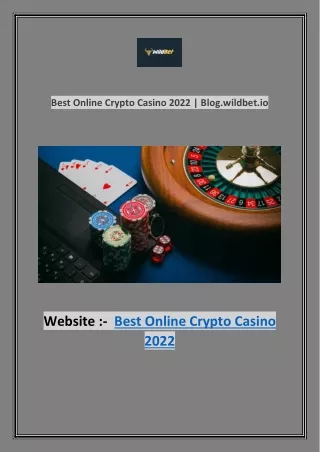 Best Online Crypto Casino 2022 | Blog.wildbet.io