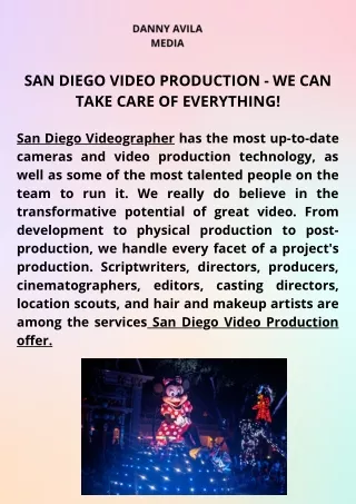 San Diego Video Production-We Can Take Care Of Everthing
