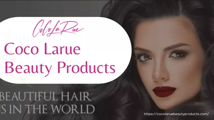 coco larue beauty products