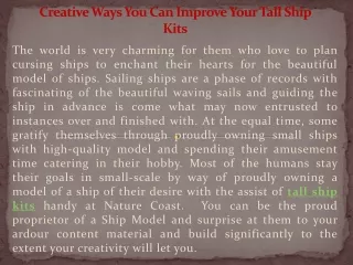 Creative Ways You Can Improve Your Tall Ship Kits