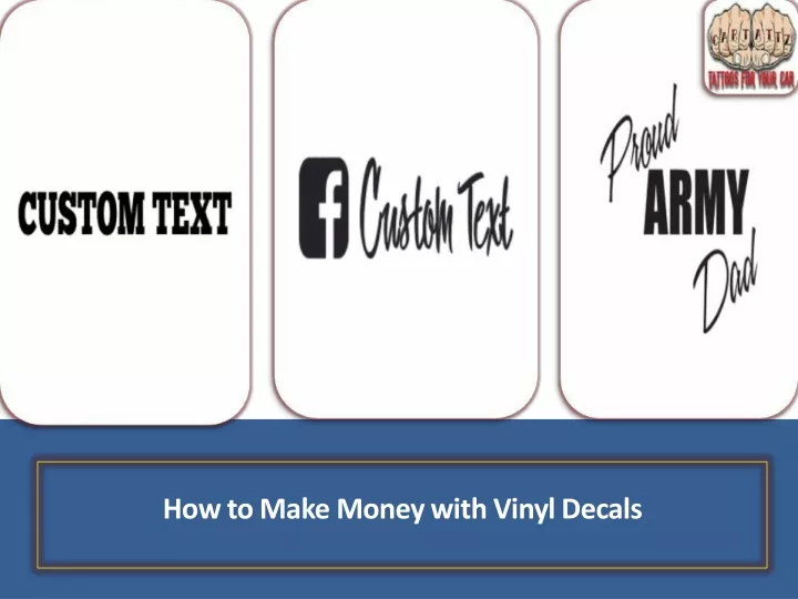 how to make money with vinyl decals