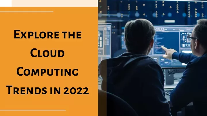explore the cloud computing trends in 2022