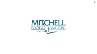 Mitchell Foot & Ankle – Foot Doctor near Chatham