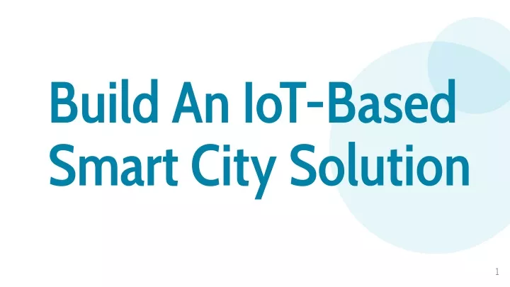 build an iot based smart city solution