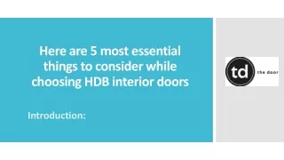 Here are 5 most essential things to consider while choosing HDB interior doors
