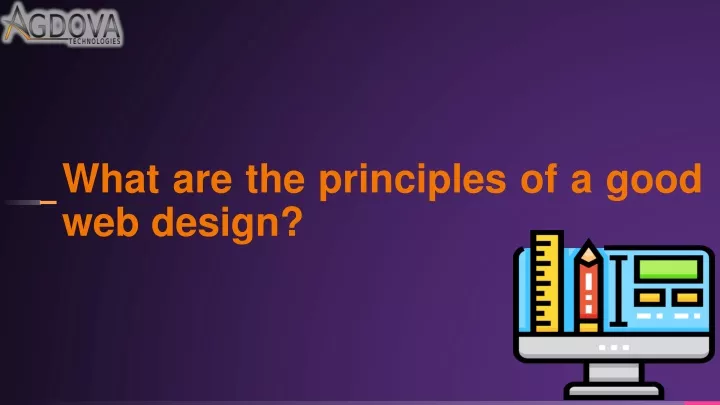 what are the principles of a good web design