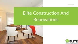 Elite Construction And Renovations: A Renowned Design & Build Company In Toronto