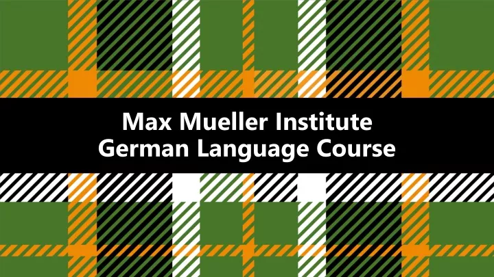 max mueller institute german language course