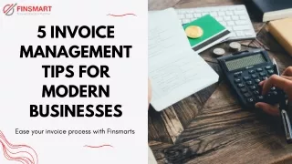 5 Invoice Management Tips for Mordern Business