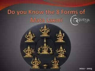 Do you Know the 8 Forms of Mata Laxmi
