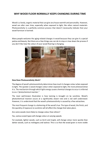 WHY WOOD FLOOR NORMALLY KEEPS CHANGING DURING TIME