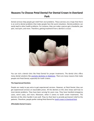 Reasons To Choose Petal Dental For Dental Crown In Overland Park