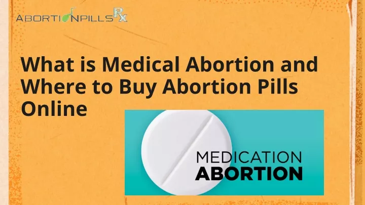 what is medical abortion and where