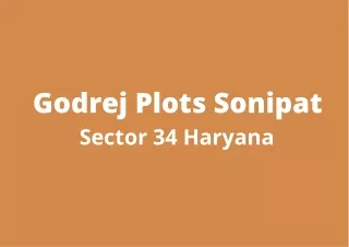 Godrej Plots Sonipat Haryana | Where Your Life Blossoms Naturally