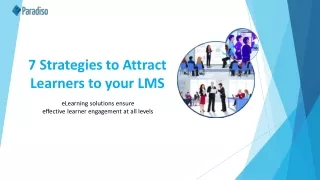7 strategies to attract learners to your lms