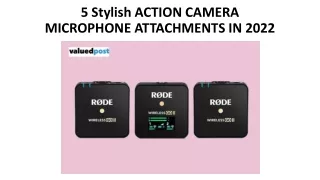 5 stylish action camera microphone attachments in 2022