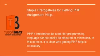 Staple Prerogatives for Getting PHP Assignment Help.