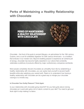 Perks of Maintaining a Healthy Relationship with Chocolate