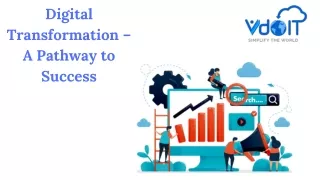 Digital Transformation – A Pathway to Success