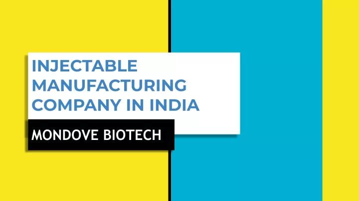 injectable manufacturing company in india