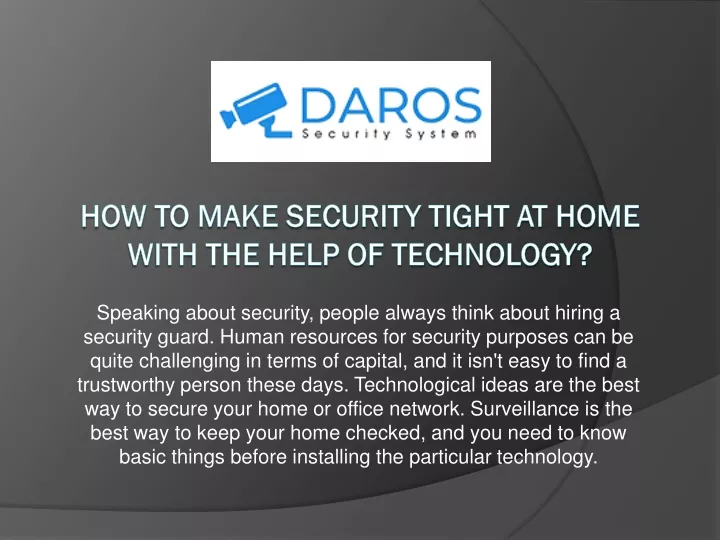 how to make security tight at home with the help of technology