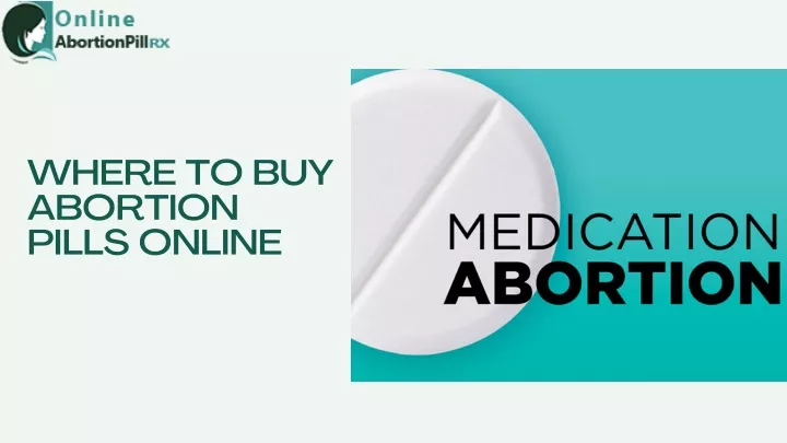 where to buy abortion pills online