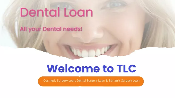 cosmetic surgery loan dental surgery loan