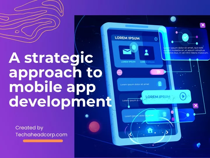 a strategic approach to mobile app development
