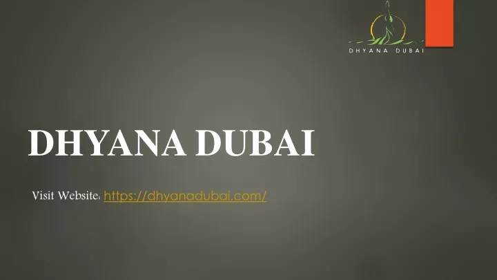 dhyana dubai