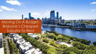 Moving On A Budget- Brisbane’s Cheapest Suburbs To Rent