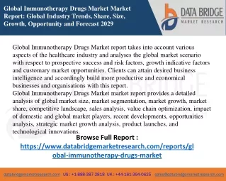 Global Immunotherapy Drugs Market