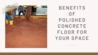 Top Advantages Of The Polished Concrete Flooring You Should Know