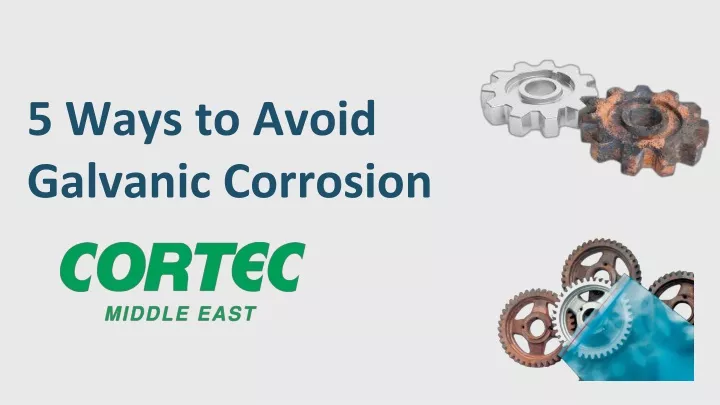 5 ways to avoid galvanic corrosion