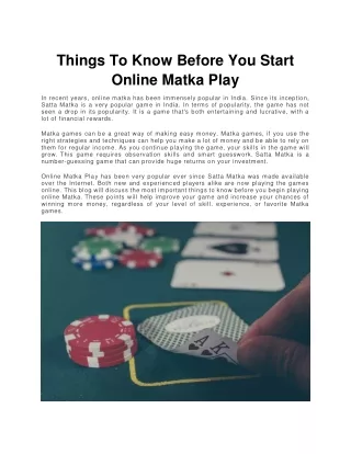 Things To Know Before You Start Online Matka Play