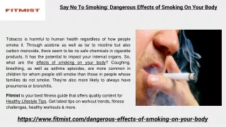 Say No To Smoking: Dangerous Effects of Smoking On Your Body