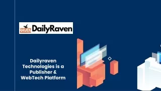 dailyraven technologies is a publisher webtech