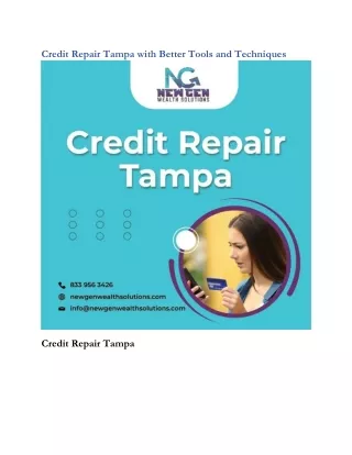Credit Repair Tampa with Better Tools and Techniques