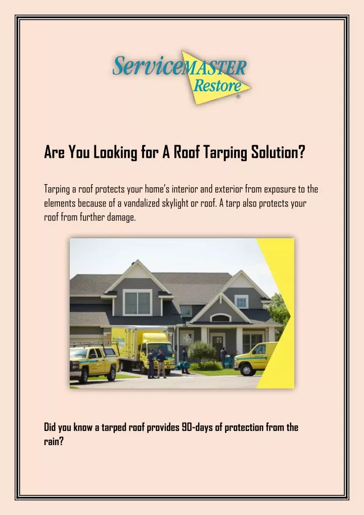 are you looking for a roof tarping solution