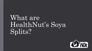 what are healthnut s soya splits