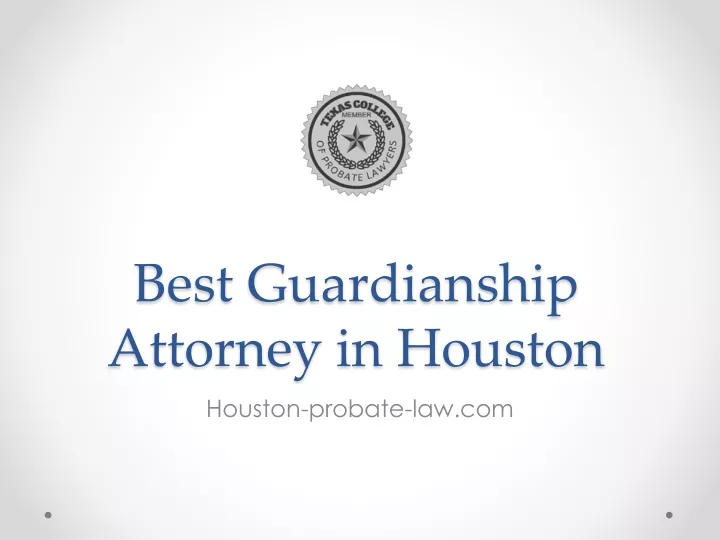 best guardianship attorney in houston