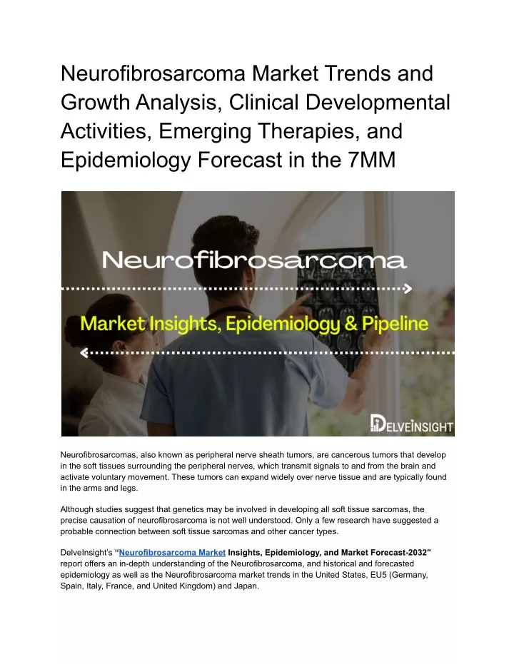 neurofibrosarcoma market trends and growth