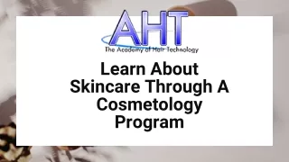 Learn About Skincare Through A Cosmetology Program