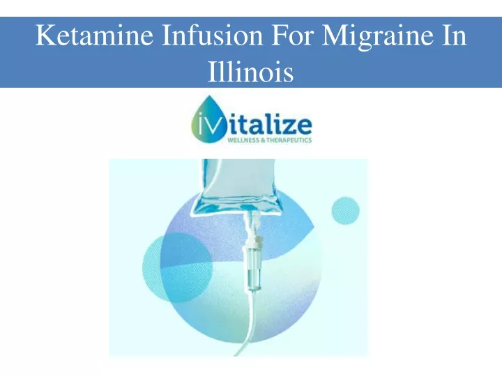 ketamine infusion for migraine in illinois