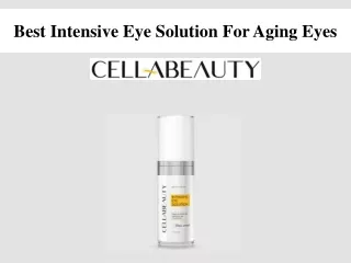 Best Intensive Eye Solution For Aging Eyes