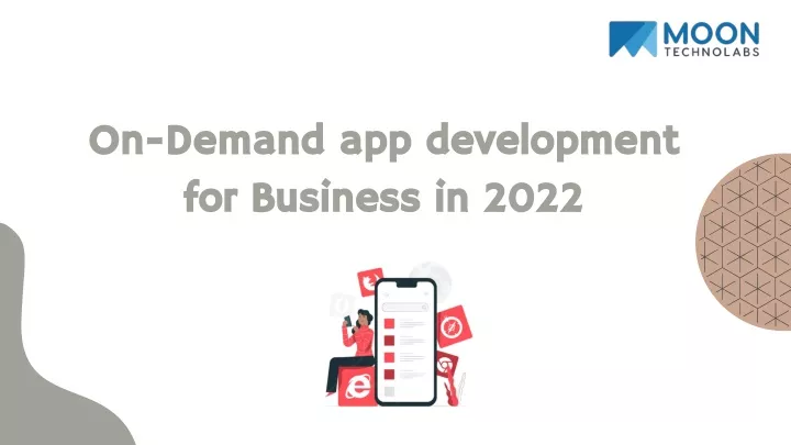 on demand app development on demand
